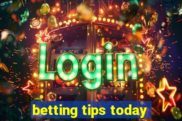 betting tips today